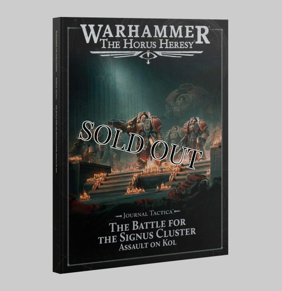 画像1: ◆取り寄せ商品◆【2026年11月7日発売予定】[オールドワールド] JOURNAL TACTICA: The Battle for the Signus Cluster Assault on Kol（英語版） (1)