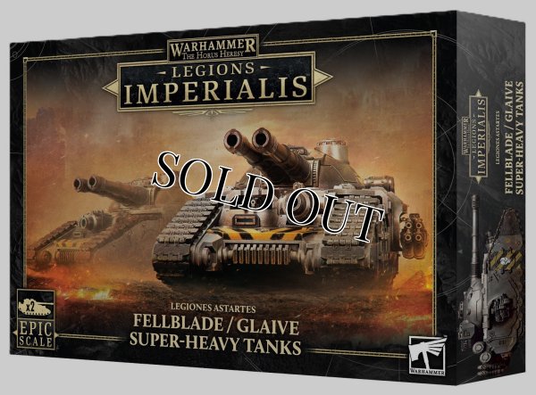 画像1: ◆取り寄せ商品◆[レギオンズ・インペリアリス] レギオネス・アスタルテス：フェルブレイド/グレイヴ・スーパーヘヴィタンク (1)