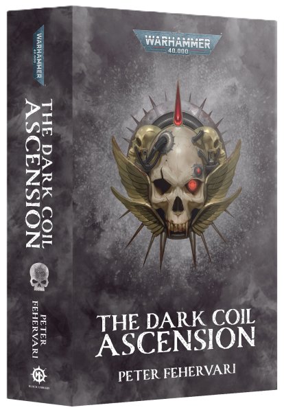画像1: 【2025年11月1日発売予定】[BLACK LIBRARY] THE DARK COIL: ASCENSION（英語版）【10月26日まで会員は予約特価10%OFF】 (1)